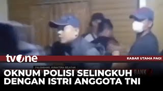 Oknum Polisi Mesum Dengan Karyawan Bank, Ditangkap di Villa Rejang Lebong | Kabar Utama Pagi tvOne