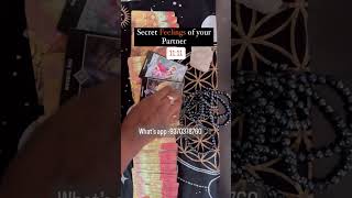 Secret Feelings Of Your Partner #tarot #loveunion #soulconnection #universeconnection