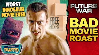 FUTURE WAR BAD MOVIE REVIEW | Double Toasted