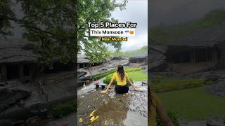 Top 5 Places To Visit This Monsoon Near Mumbai🌧️😍 #monsoon #rainyday #explorepage #placestovisit