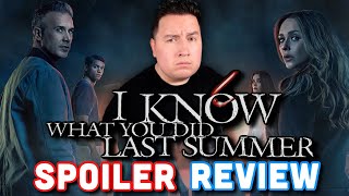 I Know What You Did Last Summer SPOILER REVIEW (WTF Twist Ending)