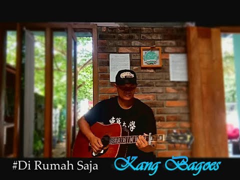 #Di Rumah Saja-Kang Bagoes (Official Music Video)