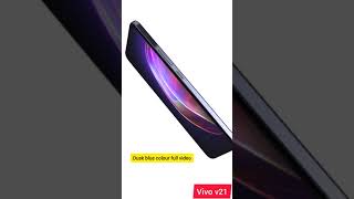 Vivo v21 dusk blue colour shorts   #shorts#vivov21#trekintech#tachbar #teachbarnar #tarkintechshorts