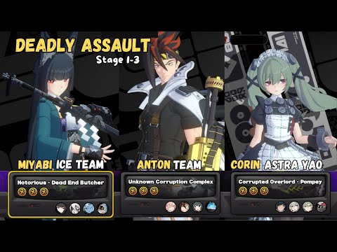 Deadly Assault Stage 1-3 Miyabi Anton Corin | Zenless Zone Zero v1.5