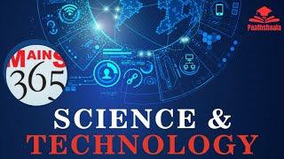 Vision IAS Mains 365 2025 | Science and Technology|