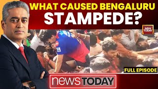 NewsToday With Rajdeep Sardesai: Bengaluru Stampede Kills 11, Who Is Responsible For These Deaths?