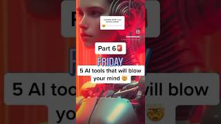 "🤖 Unveiling 5 Mind-Blowing AI Tools 🚀! 🔥 #AIInnovation #TechRevolution #AIAdvancements"