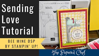 Sending Love by Stampin’ Up! - Card Tutorial - Bee Mine DSP