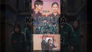 Worst Kdramas of 2025 So Far #kdrama #koreandrama #drama #kdramaedit #kdrama2025