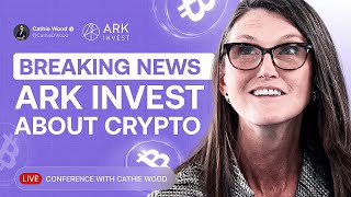 LIVE: Ark Invest CEO Announces Breaking Crypto Move! This Speech Will Transform the Entire Industry!