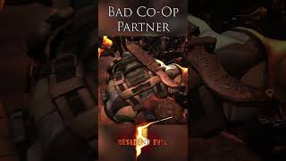 Bad Co-op Partner #residentevil #gamingfunny  #gamingfails #coopgaming