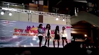 [170813] BPStyle cover BLACKPINK - Intro + Boombayah + As If It's Your Last @Show Me What You've Got