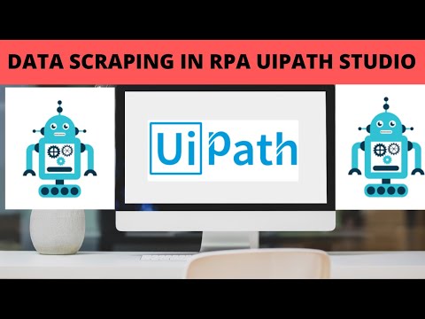 DATASCRAPING IN RPA UIPATH | DATA SCRAPING TUTORUAL | DATA SCRAPING IN UIPATH