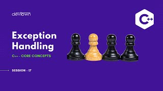 Exception Handling - C++ Core Concepts