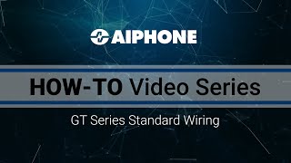 Learn How to Wire and Program a GT Series System