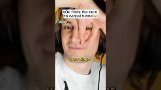 xQc found the cure to capral tunnel