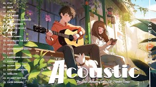 Best Acoustic Cover - Chill Acoustic Love Songs Playlist 2024 - Acoustic Guitar Songs Of All Time