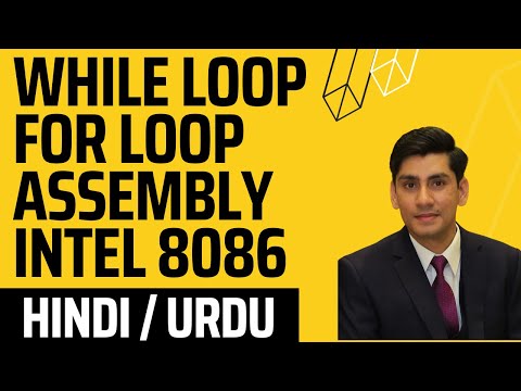 While Loop For Loop Assembly language programming intel 8086 urdu/hindi