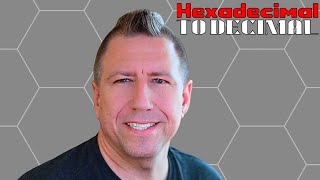 04 - Hexadecimal to Decimal Conversion