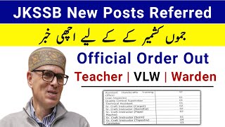 JKSSB New Posts 2025 | JKSSB Teacher Jobs 2025 | JKSSB New Posts Referred | JKSSB New Jobs 2025