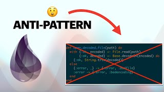 Elixir anti-pattern! Complex else clauses in with #elixirlang