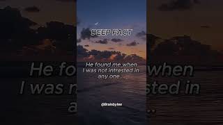 He found me when I was not intrested in any one ....   #shorts#facts#shortfeed#brainbytes