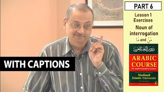 Learn Arabic | Madina book 1 Part 006 | With English Captions