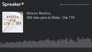365 days for the Bible - Day 179