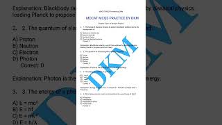 MCQS Practice: DAWN OF MODREN Physics #DKM #MDCAT2025 #mdcatpreparation #MDCAT #mdcatolicos #mdcat