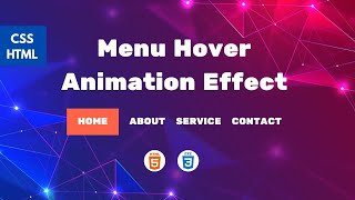 Creative HTML CSS Menu Hover Animation Effects. HTML CSS Menu Hover Effects