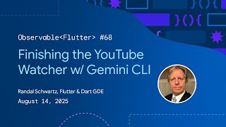 Vibe-coding with Gemini CLI, part 2 | Observable Flutter #68