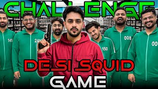 Desi Squid Game Challenge 😂❤️ || Hardest Punishments 🔥 