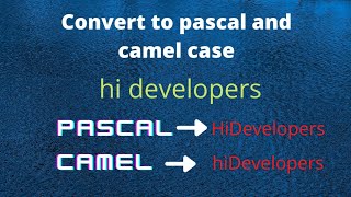 convert a string into 🐫(camel)  and pascal case || JavaScript Challenges #Shorts