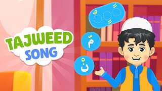 Tajweed Song (Tajweed rules with noon saakin and tanween) I Basic tajweed rules in english
