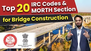 Top 20 most important IRC code For bridge construction | Morth Section