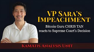 Bitcoin GURU @imchristan reacts to Supreme Court's Decision on VP Sara Duterte's Impeachment