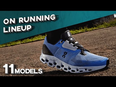 On Running Lineup 2022. 11 models Review and Comparison.