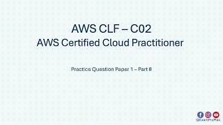 AWS CLF C02 Exam Set 8 #aws #awscertification #awscloudpractitioner