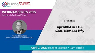 openBIM in FTIA – What, How and Why