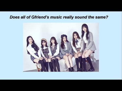 Discussing the most common unpopular Gfriend opinion (Re-upload)