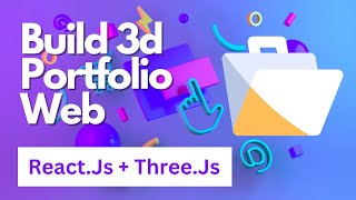 React 3D Portfolio Website with Three.js | Build and Deploy Responsive React Portfolio