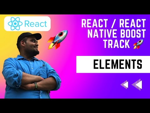 React / React Native Boost Track 🚀 - Elements