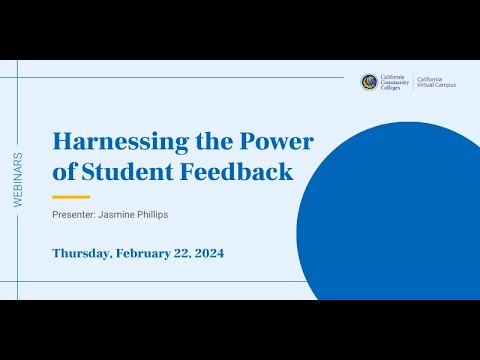 Harnessing the Power of Student Feedback