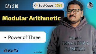 Leetcode 326: Power of Three in Telugu | Bruteforce, Modular Exponentiation | Python DSA | srkcodes