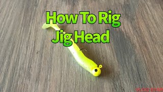 How To Rig a Jig Head! #shorts #rigs #rigging #howto #fishingtips #fishingtipsandtechniques