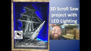 3D Scroll Saw project with LED Lighting
