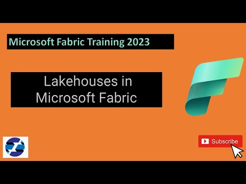 Lakehouse in MS Fabric - Ms Fabric Training 2023-24