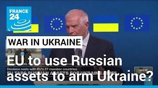 EU leaders to discuss using profits from Russian assets to arm Ukraine • FRANCE 24 English