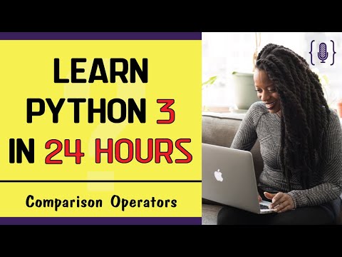 Learn python 3 programming - Python Comparison Operators [lesson 9]