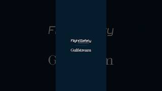 Gulfstream | FlightSafety International #Shorts